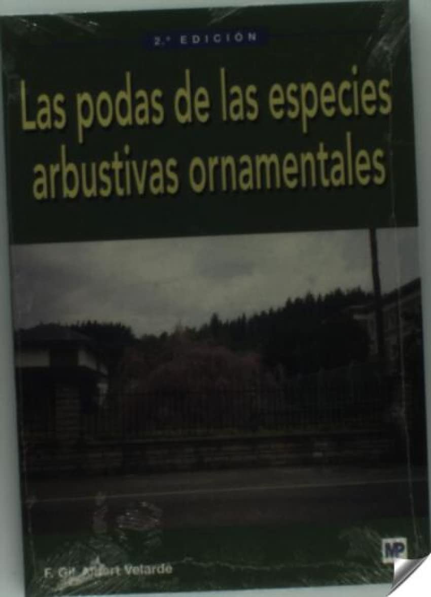 Las podas de las especies arbustivas ornamentales