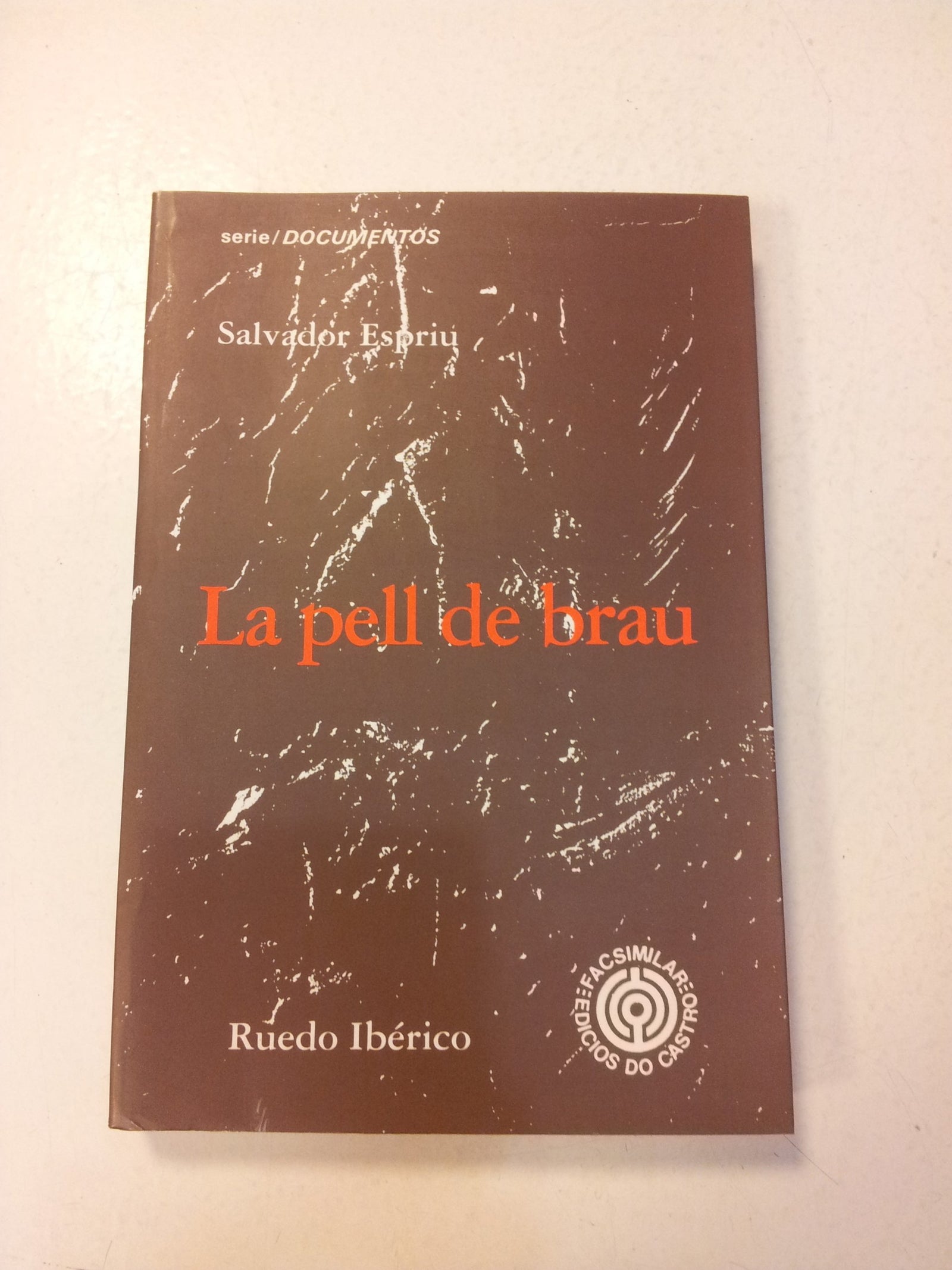 La pell de brau (Petita Biblioteca Universal)