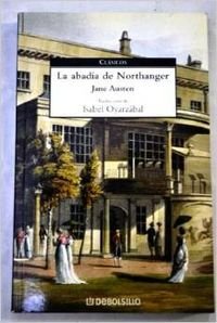 La abadia de Northanger / Northanger Abbey