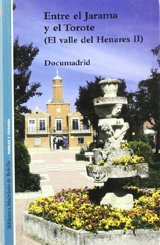 El valle del Henares II (entre el Jarama y el Torote)