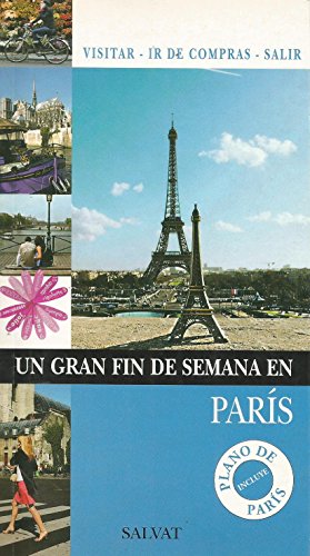Un gran fin de semana en París