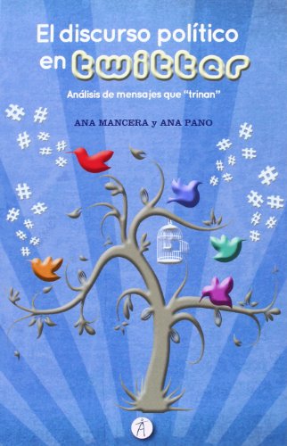 El discurso político en Twiter