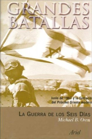 La Guerra de los Seis Días (ZAPPC)