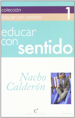 Educar Con Sentido (SIN COLECCION)