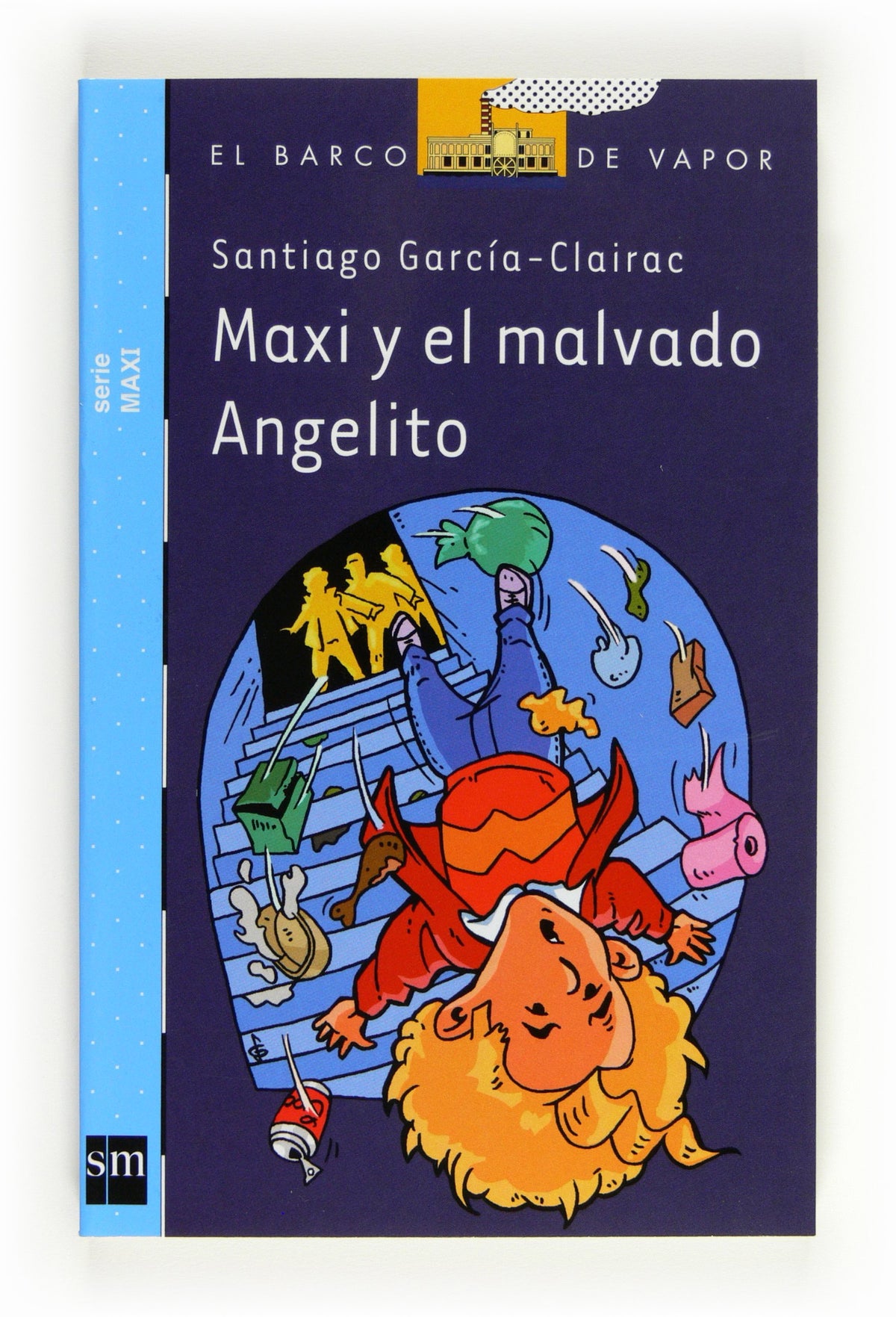 Maxi y el malvado Angelito (El Barco de Vapor Azul)