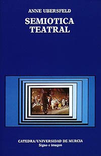 Semiótica teatral: Las influencias de Max Reinhardt y del expresionismo (Signo E Imagen)