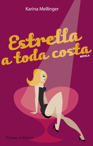 Estrella a toda costa (Mujeres En La Ciudad)