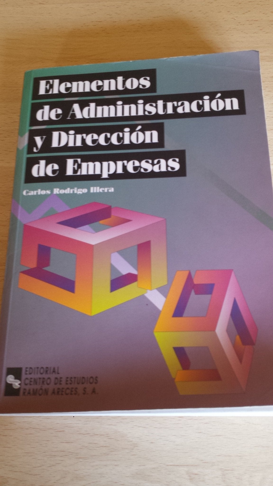 Elementos de administración y dirección de empresas (Libro Técnico)
