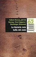 La història més bella del món.: Els secrets dels nostres orígens (BUTXACA)