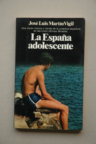 España adolescente, la