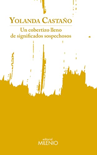 Un cobertizo lleno de significados sospechosos: 02 (Poesía)
