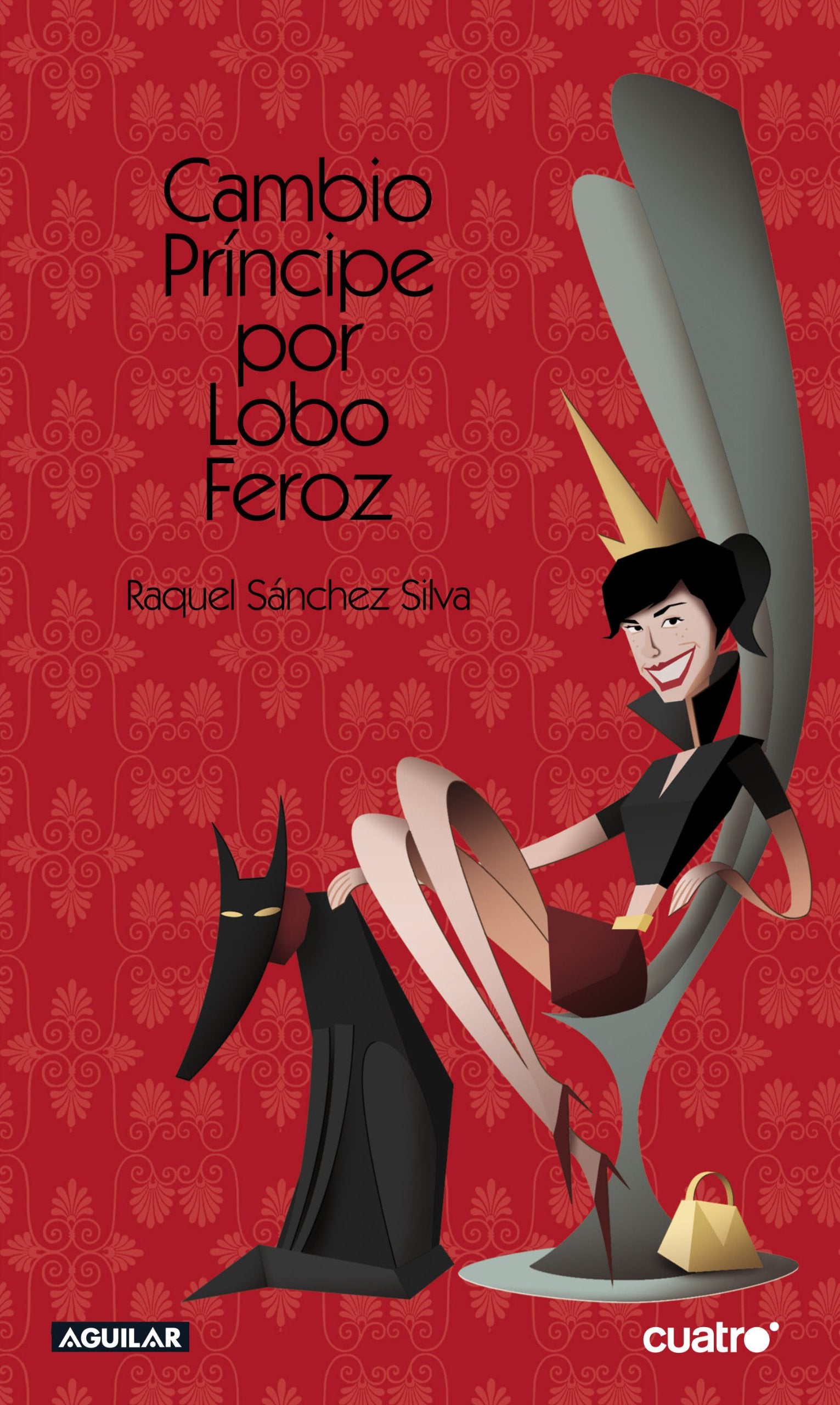 Cambio Príncipe por Lobo Feroz (SIN COLECCION)