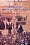 El regimen de primo de Rivera / Primo de Rivera's Regime