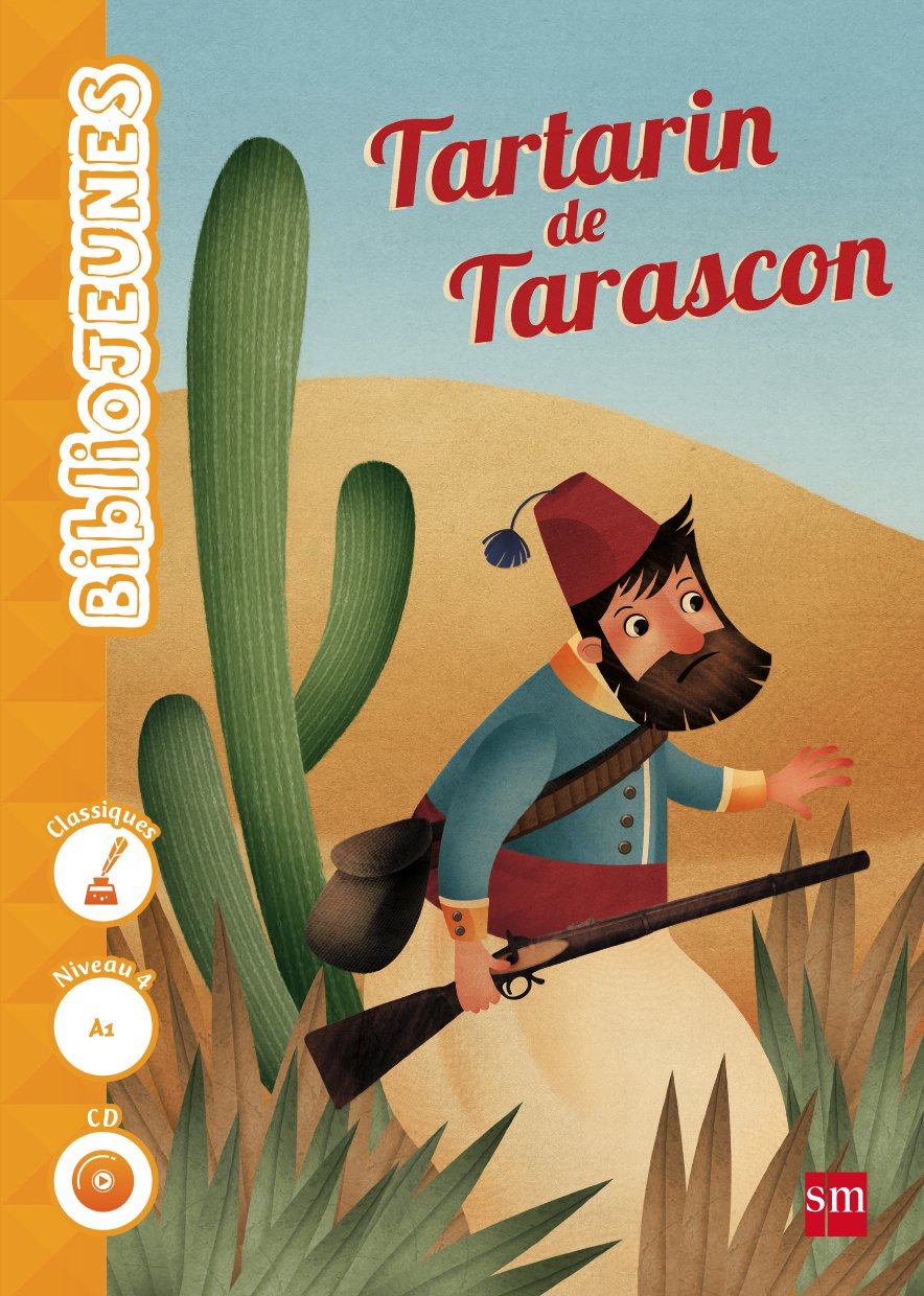 Tartarin de Tarascon. Niveau 4 [A1] - 9788467577587