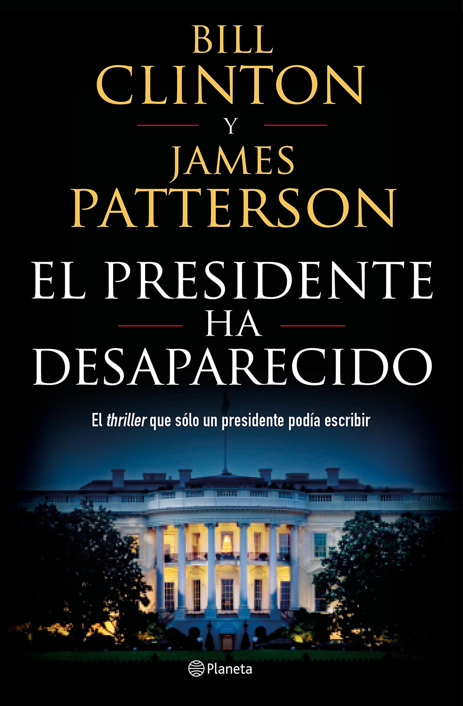 El presidente ha desaparecido (Planeta Internacional)