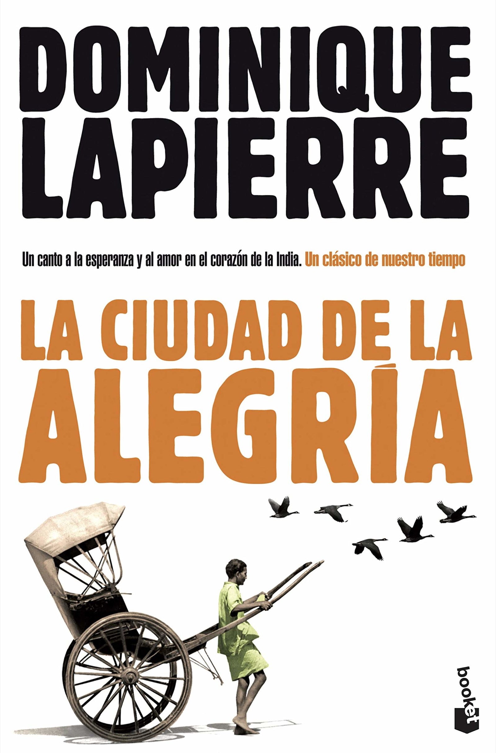 La Ciudad de la Alegría: 1 (Bestseller)