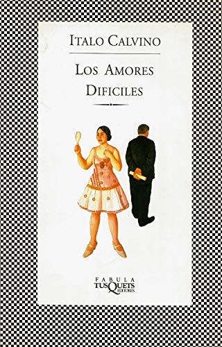 Los amores difíciles