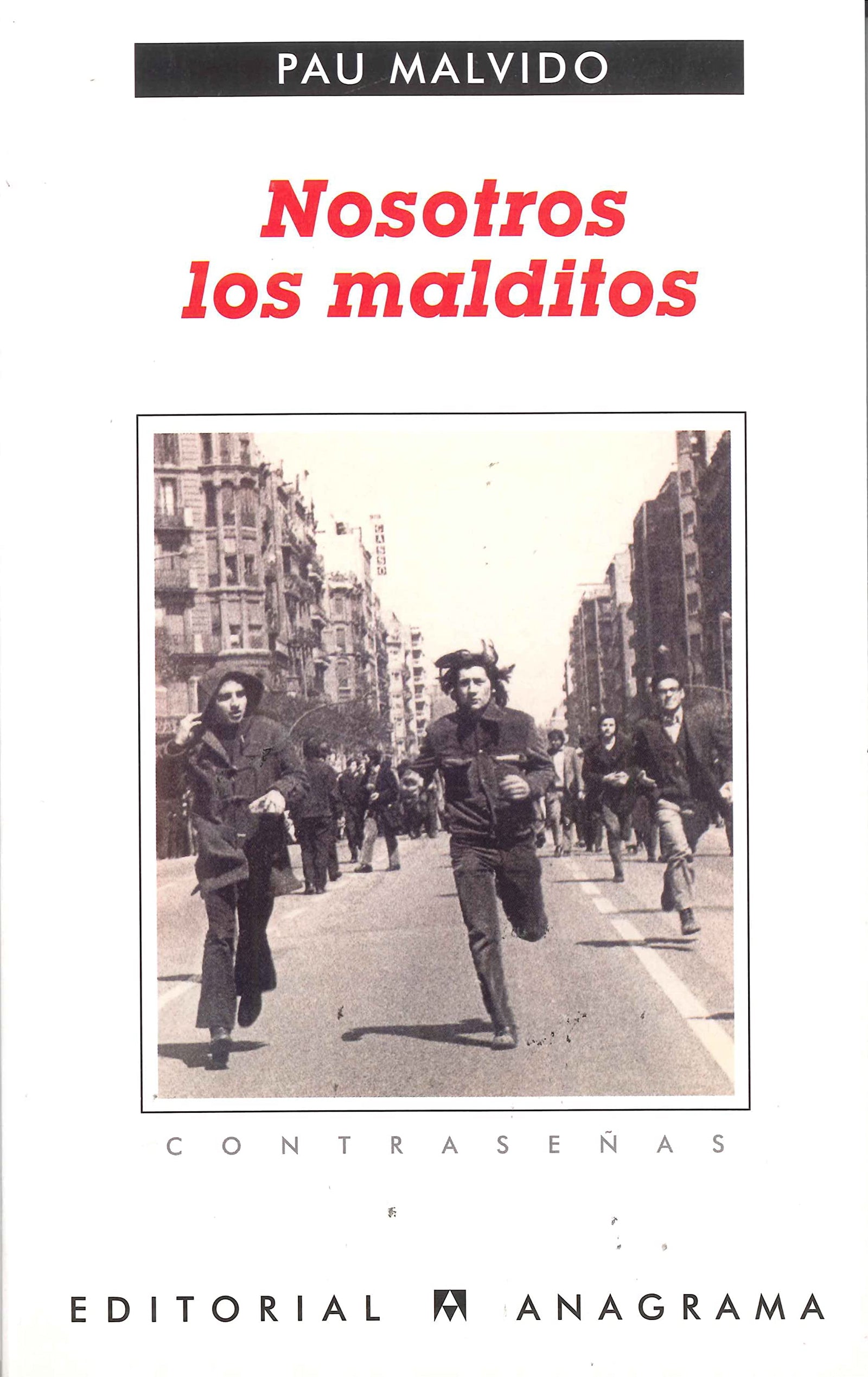 Nosotros los malditos: 193 (Contraseñas)