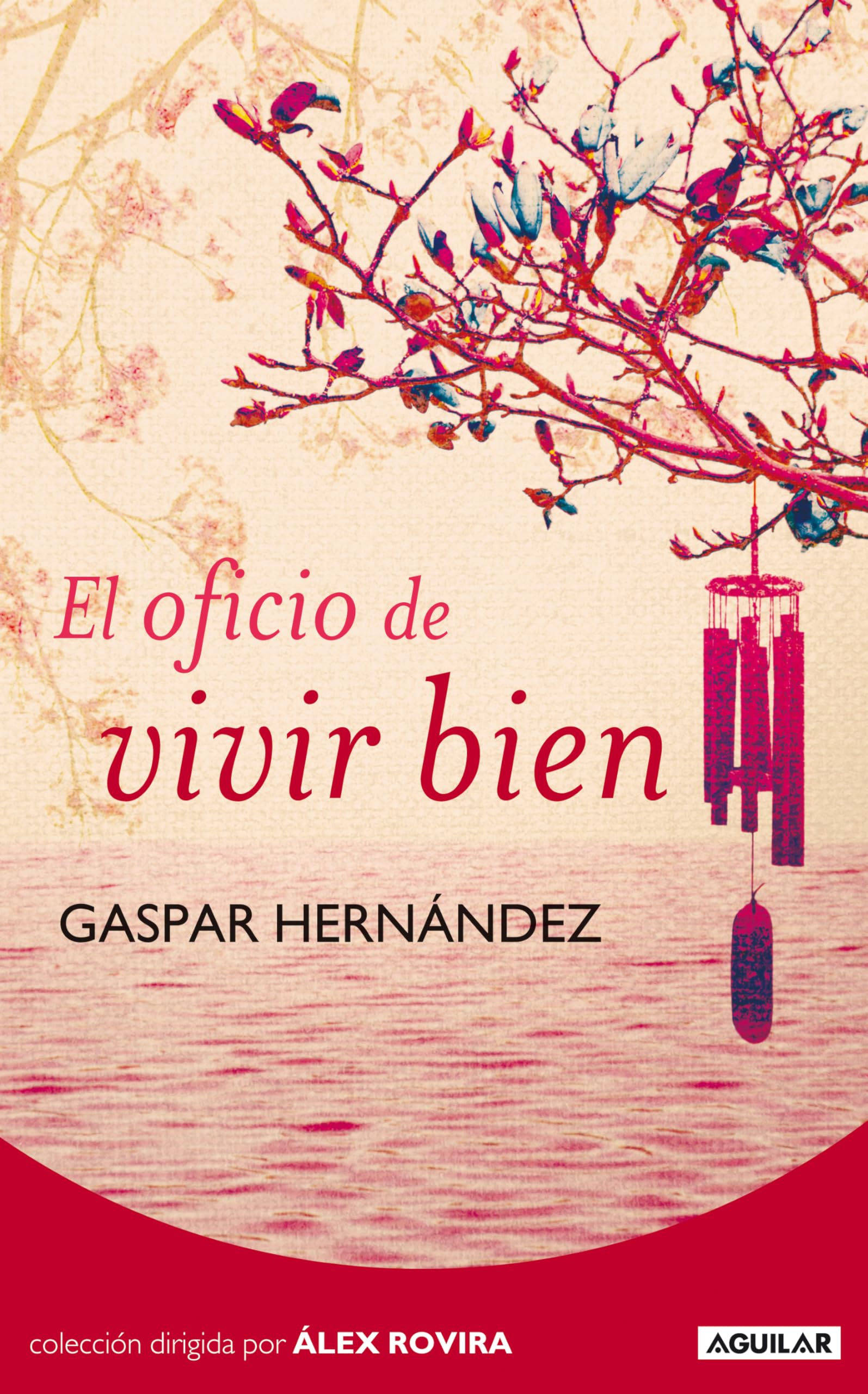 El oficio de vivir (OTROS GENERALES AGUILAR.)