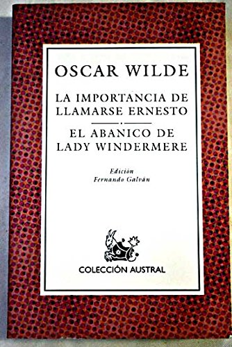 Importancia de llamarse Ernesto, la (Nuevo Austral)