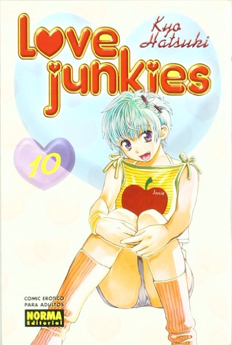 LOVE JUNKIES 10 (MANGA PARA ADULTOS)