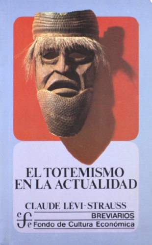 TOTEMISMO EN LA ACTUALIDAD,EL (SIN COLECCION)