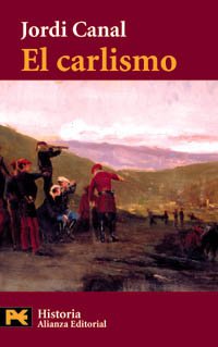 El carlismo (El Libro De Bolsillo - Historia)
