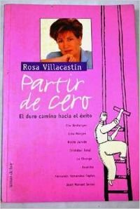 Partir de cero : el duro camino hacia el éxito