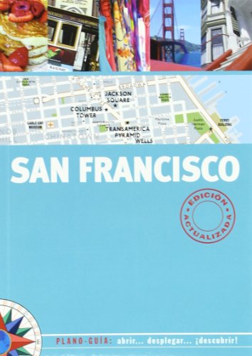 SAN FRANCISCO (PLANO GUIA): EDICION ACTUALIZADA 2009: 00000 (SIN FRONTERAS)
