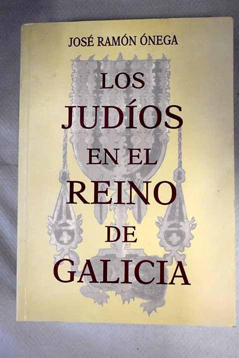 Judios en el reino de Galicia, los