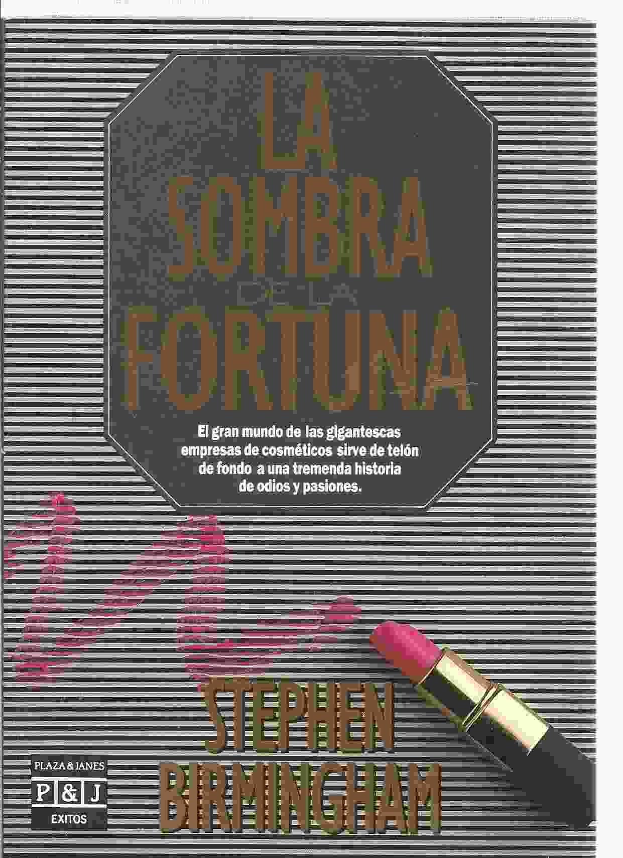 LA SOMBRA DE LA FORTUNA