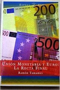 Unoon monetaria y euro:recta final