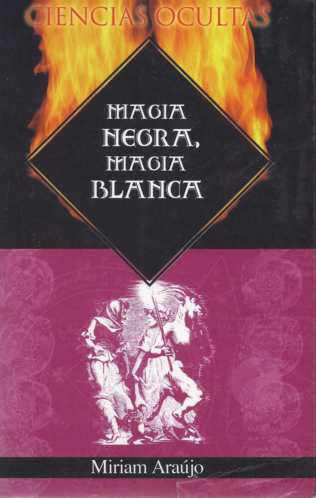 Magia negra, magia blanca