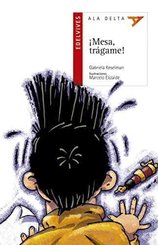 ¡Mesa, trágame!