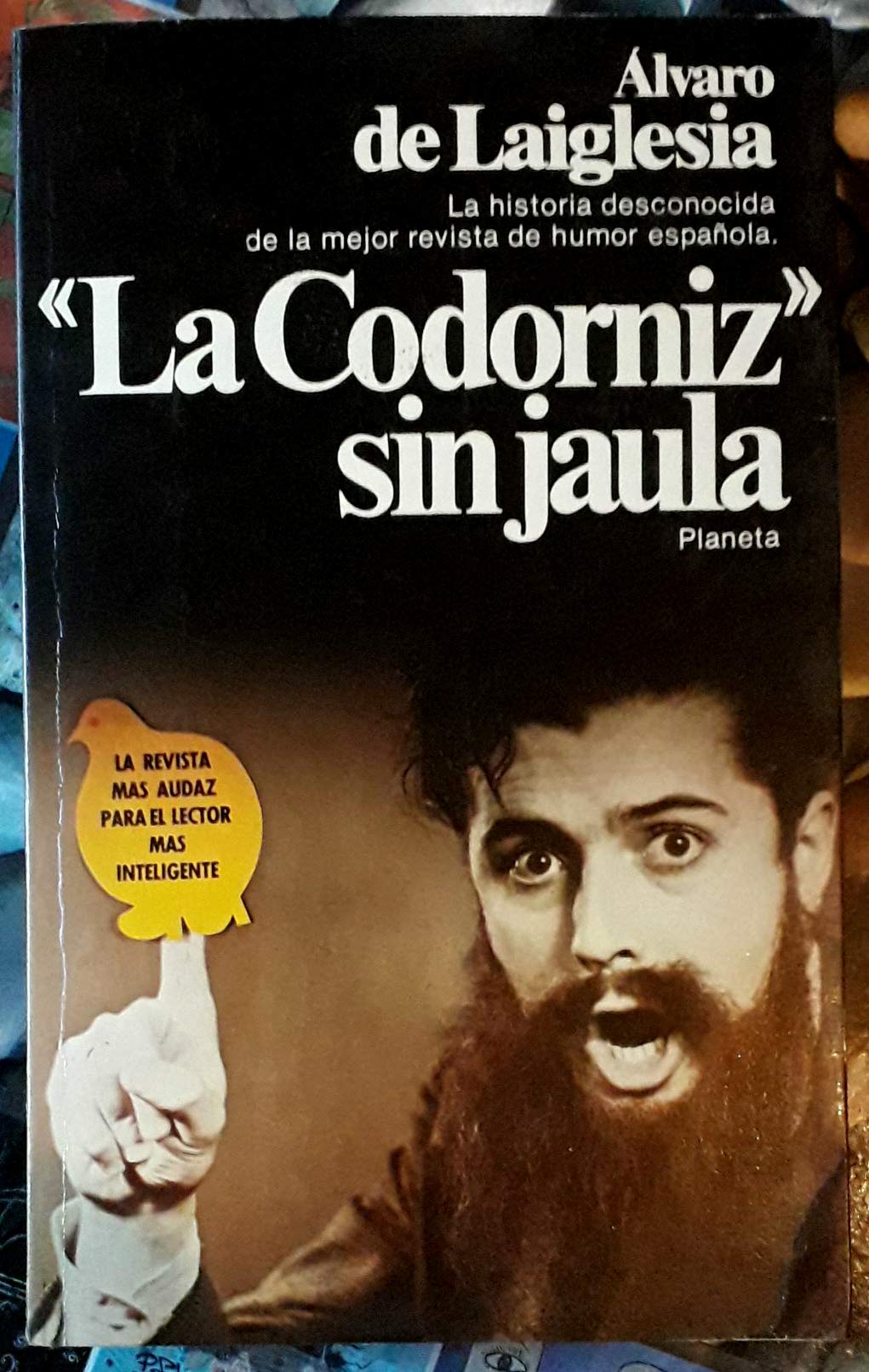 La codorniz sin jaula