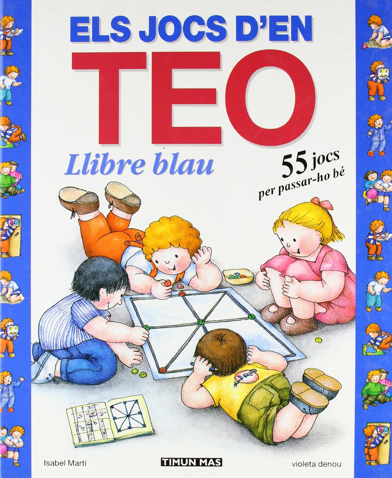 Llibre Blau. 55 Jocs (ELS JOCS D'EN TEO)