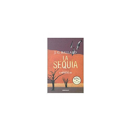 La sequía (BEST SELLER)