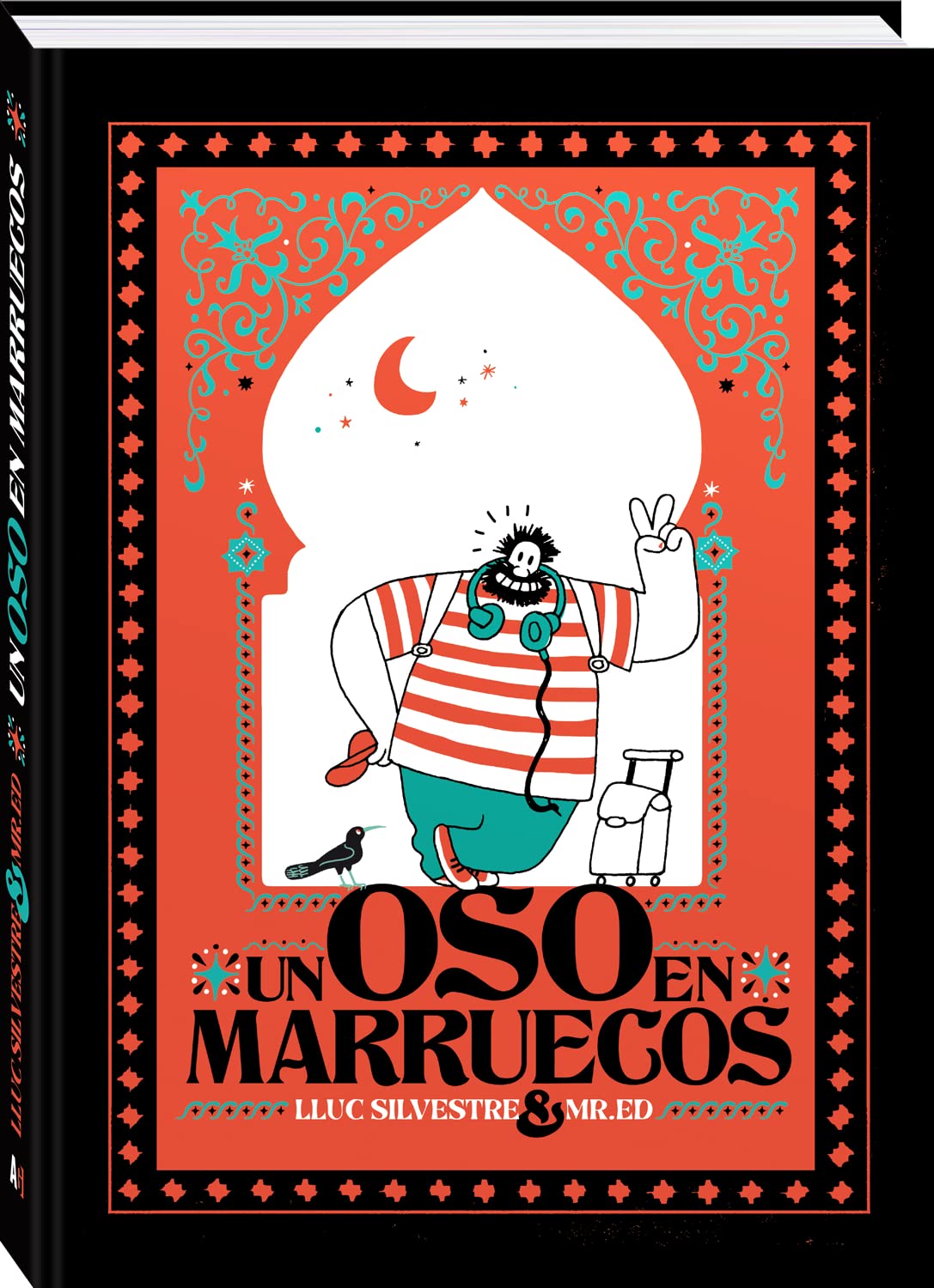 Un oso en marruecos: 3 (Magnánimos)