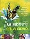 SABIDURIA DEL JARDINERO,LA-GRIJALBO (SIN COLECCION)