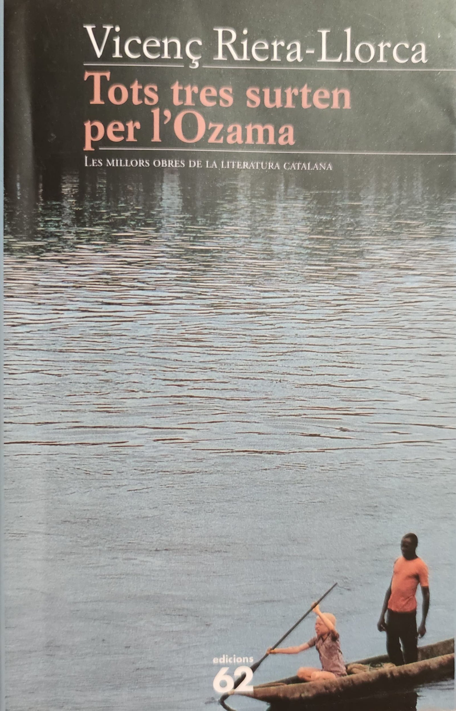 Tots tres surten per l'Ozama (MOLC - Les Millors Obres de la)