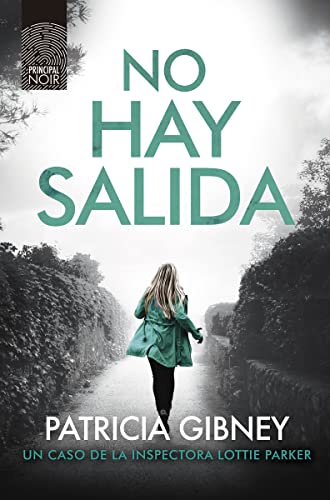 No hay salida: 11 (Principal Noir)