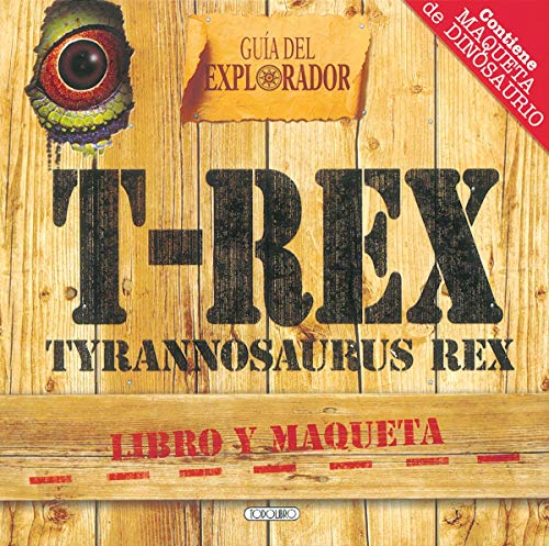 Tyrannosaurus Rex (Guía del explorador)