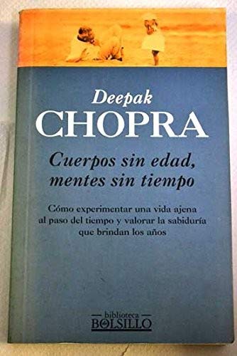 Cuerpos sin edad, mentes sin tiempo (bolsillo)