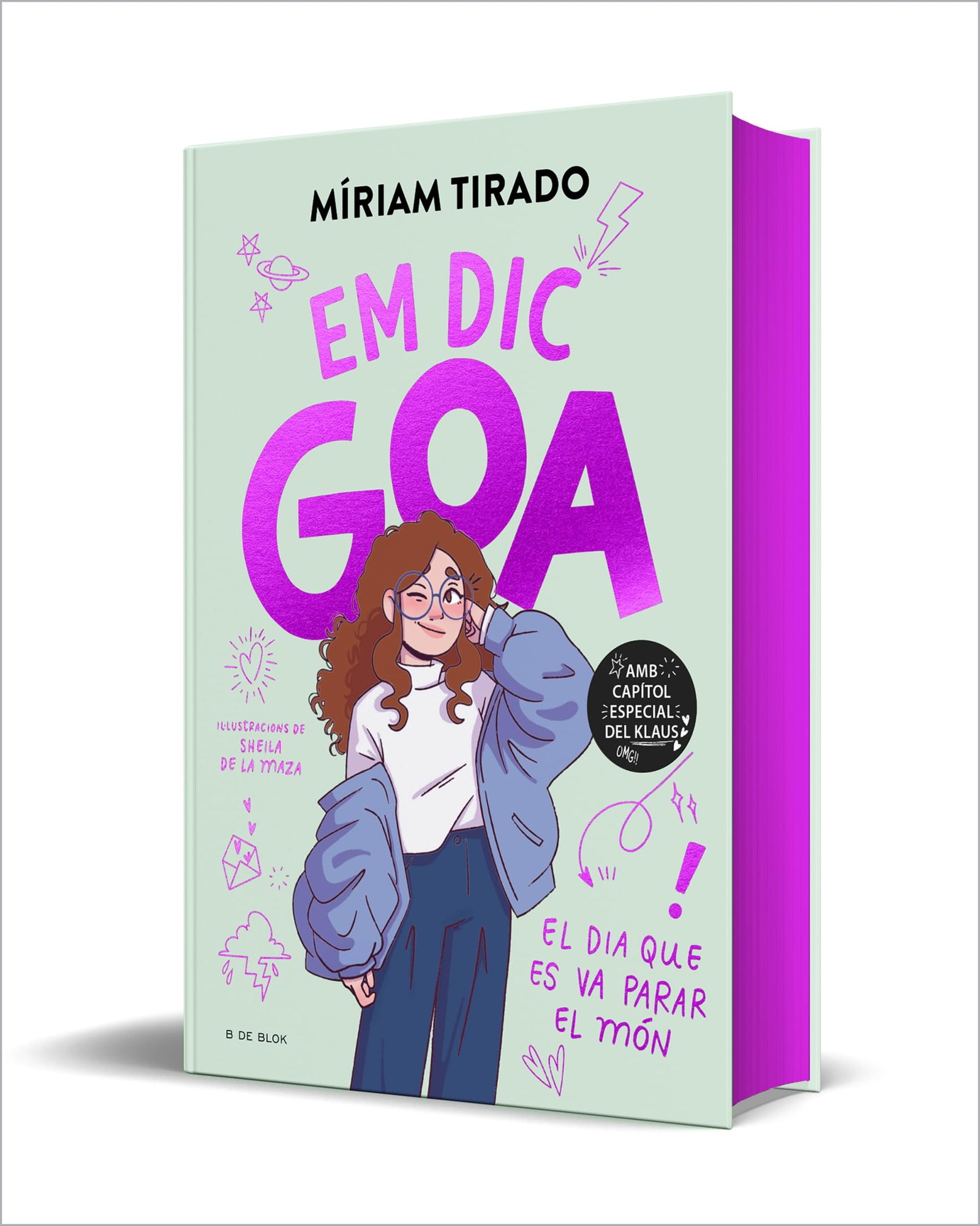 Em dic Goa 1 - Em dic Goa (edició especial limitada): El dia que es va parar el món (Llibres per a adolescents)