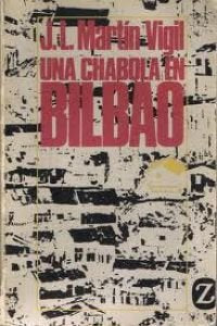 Chabola En Bilbao, Una (Bolsillo Z)