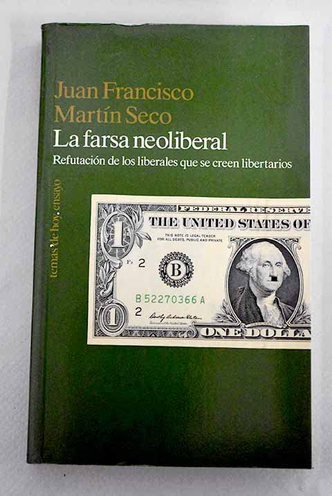 La farsa neoliberal