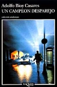 Un campeón desparejo: 198 (Andanzas)