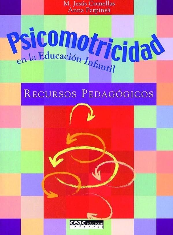 Psicomotricidad en la educación infantil: Recursos pedagógicos - 9788432995354 (Pedagogía)