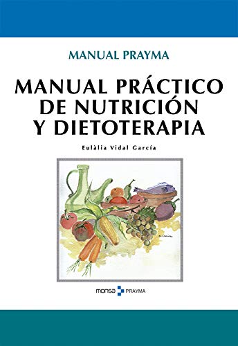 Manual práctico de nutricion y dietoterapia (SIN COLECCION)