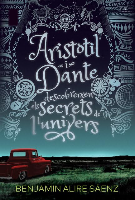 Aristòtil i Dante descobreixen els secrets de l'univers: 4 (L'Altra Tribu)